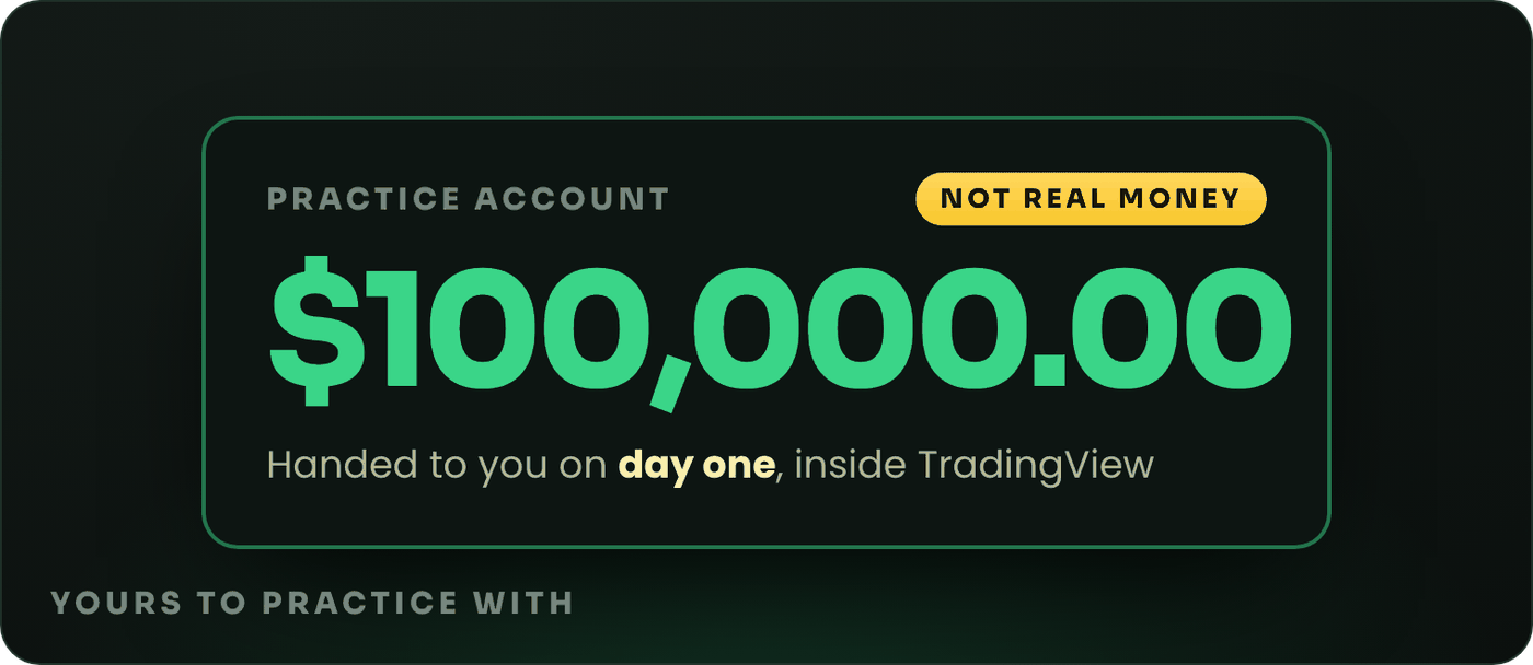 A practice account reading $100,000.00, marked not real money