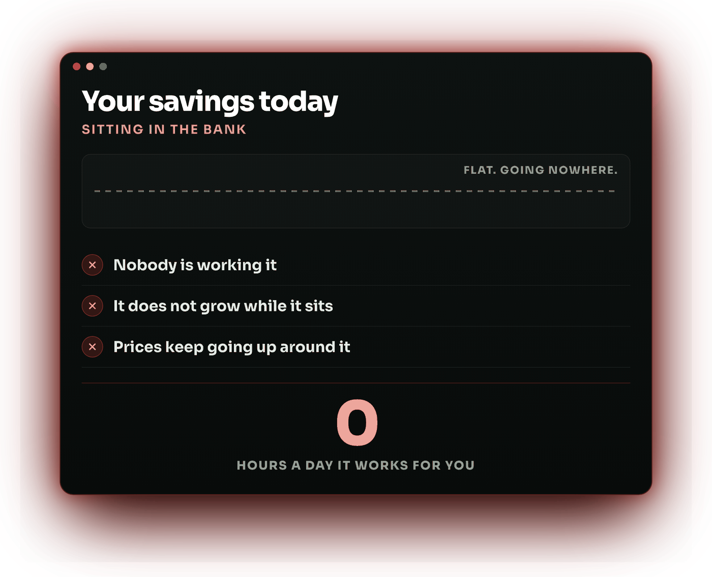 Your savings sitting flat in a bank account, going nowhere